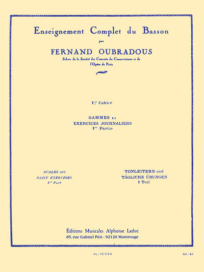 Oubradous: Complete Study of the Bassoon Part 1, Scales and Daily Exercises Hal Leonard